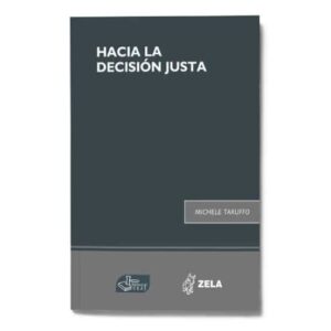 Hacía la decisión justa