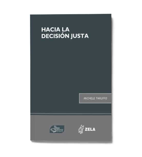 Hacía la decisión justa