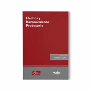 Hechos y Razonamiento Probatorio
