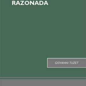 LA PRUEBA RAZONADA