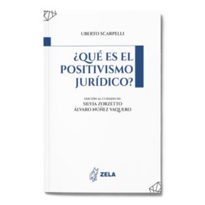 ¿Qué es el positivismo jurídico?