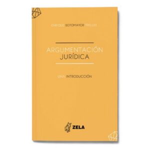 Argumentación jurídica. Una introducción