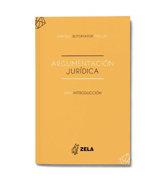 Argumentación jurídica. Una introducción