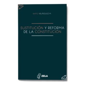 sustitución y reforma de la constitución