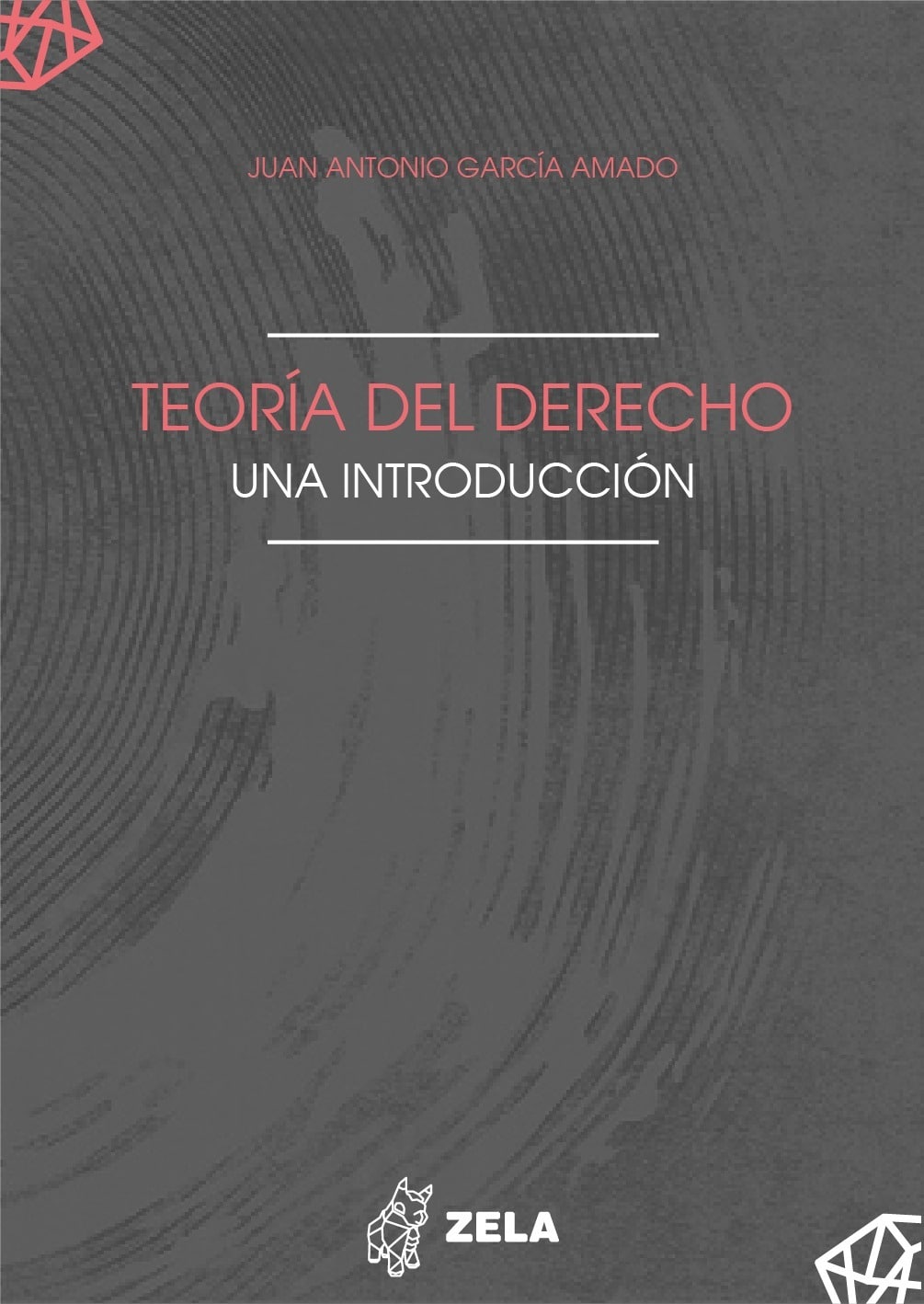 Teoría del derecho. Una introducción