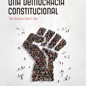 Cómo salvar una democracia constitucional