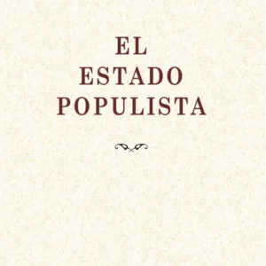 El Estado populista