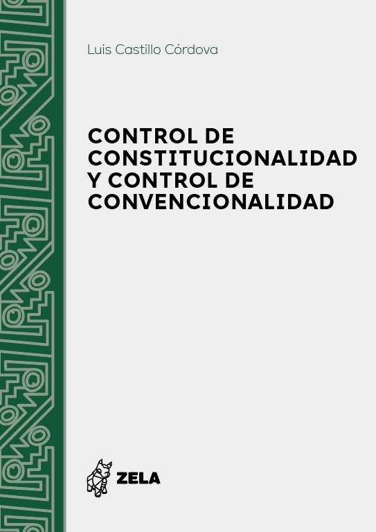 Control de constitucionalidad y control de convencionalidad