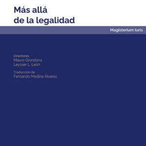 Más allá de la legalidad