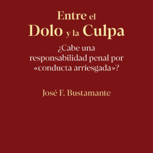 Entre el dolo y la culpa ¿Cabe una responsabilidad penal por conducta arriesgada?