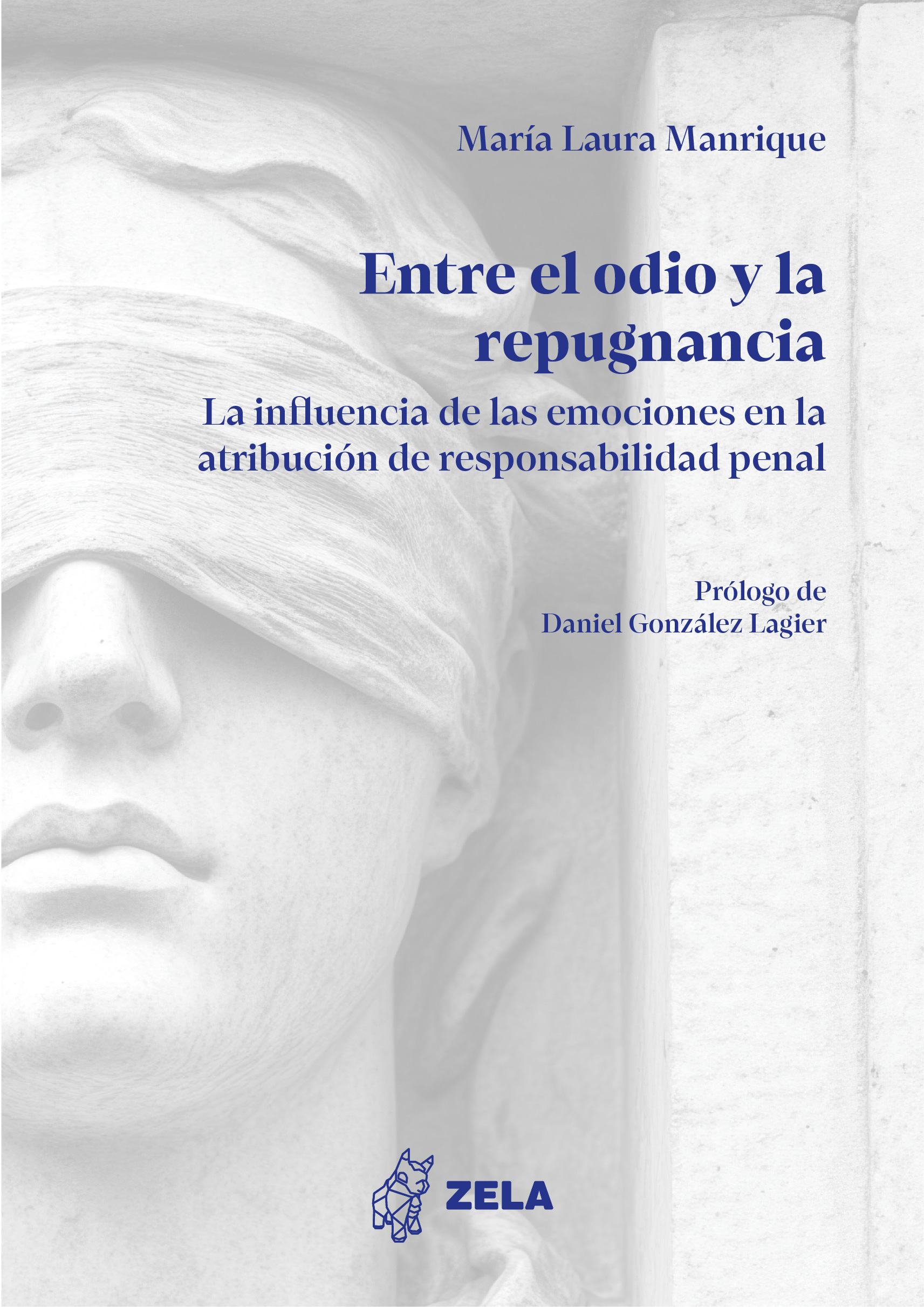 Entre el odio y la repugnancia. La influencia de las emociones en la atribución de responsabilidad penal
